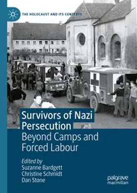 Bardgett / Stone / Schmidt |  Survivors of Nazi Persecution | Buch |  Sack Fachmedien