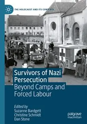 Bardgett / Schmidt / Stone | Survivors of Nazi Persecution | Buch | 978-3-031-71684-3 | www.sack.de