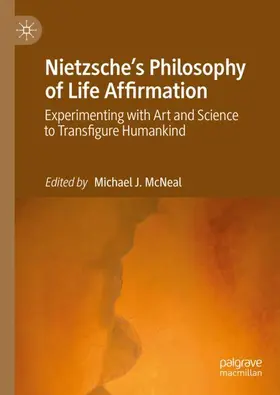 McNeal |  Nietzsche's Philosophy of Life Affirmation | Buch |  Sack Fachmedien