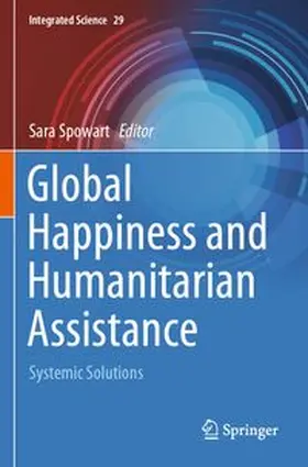 Spowart | Global Happiness and Humanitarian Assistance | Buch | 978-3-031-71791-8 | www.sack.de