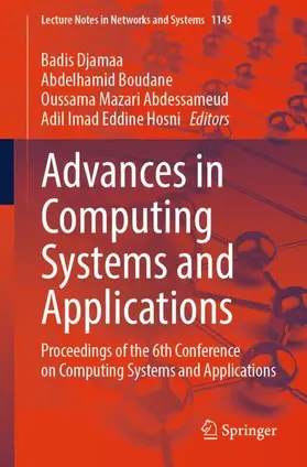 Djamaa / Hosni / Boudane |  Advances in Computing Systems and Applications | Buch |  Sack Fachmedien