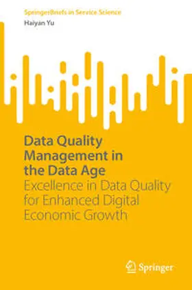 Yu |  Data Quality Management in the Data Age | eBook | Sack Fachmedien