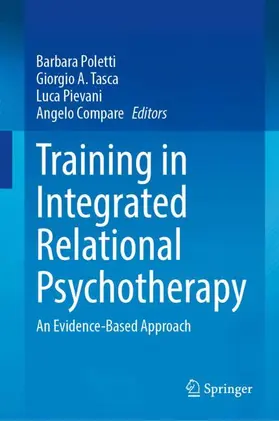 Poletti / Tasca / Pievani |  Training in Integrated Relational Psychotherapy | Buch |  Sack Fachmedien