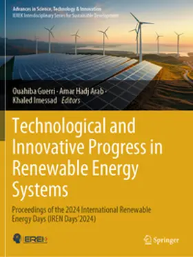 Guerri / Arab / Imessad |  Technological and Innovative Progress in Renewable Energy Systems | Buch |  Sack Fachmedien