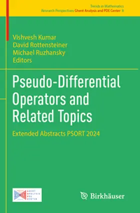 Kumar / Rottensteiner / Ruzhansky |  Pseudo-Differential Operators and Related Topics | Buch |  Sack Fachmedien