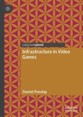 Punday |  Infrastructure in Video Games | Buch |  Sack Fachmedien