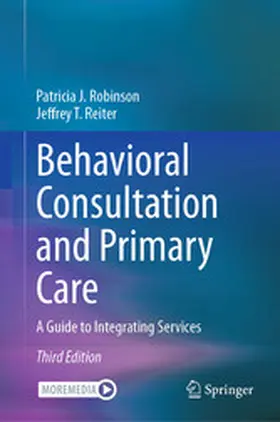 Robinson / Reiter |  Behavioral Consultation and Primary Care | eBook | Sack Fachmedien