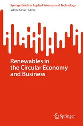 Koval | Renewables in the Circular Economy and Business | E-Book | sack.de