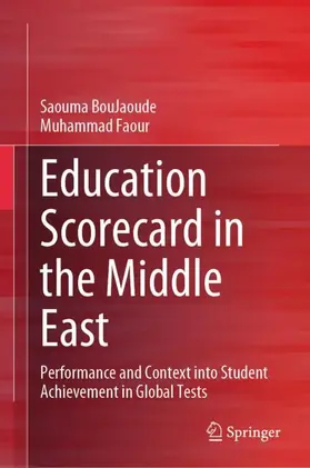 Faour / BouJaoude |  Education Scorecard in the Middle East | Buch |  Sack Fachmedien