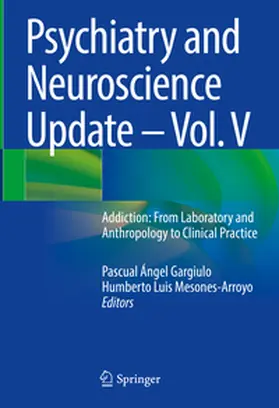 Mesones-Arroyo / Gargiulo | Psychiatry and Neuroscience Update - Vol. V | Buch | 978-3-031-72218-9 | sack.de