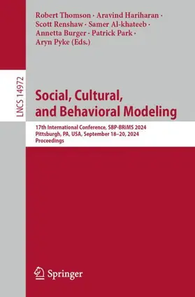 Thomson / Hariharan / Renshaw |  Social, Cultural, and Behavioral Modeling | Buch |  Sack Fachmedien