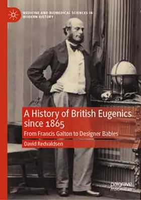 Redvaldsen |  A History of British Eugenics since 1865 | Buch |  Sack Fachmedien