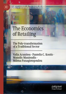 Aranitou / Panagiotopoulou / Kostis |  The Economics of Retailing | Buch |  Sack Fachmedien