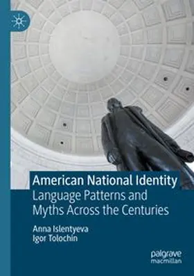 Islentyeva / Tolochin |  American National Identity | Buch |  Sack Fachmedien