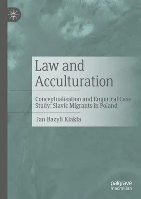 Klakla |  Law and Acculturation | Buch |  Sack Fachmedien