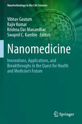 Gautam / Kumar / Das Manandhar | Nanomedicine | Buch | 978-3-031-72469-5 | www.sack.de