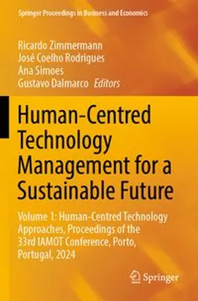 Zimmermann / Rodrigues / Simoes |  Human-Centred Technology Management for a Sustainable Future | Buch |  Sack Fachmedien