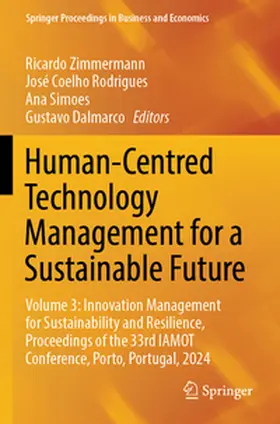 Zimmermann / Rodrigues / Simoes |  Human-Centred Technology Management for a Sustainable Future | Buch |  Sack Fachmedien
