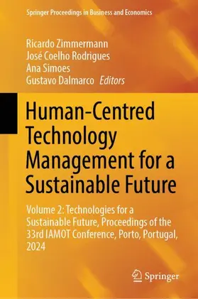 Zimmermann / Rodrigues / Simoes |  Human-Centred Technology Management for a Sustainable Future | Buch |  Sack Fachmedien
