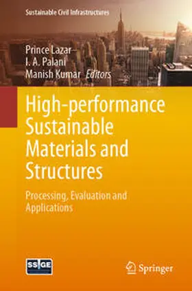 Lazar / Palani / Kumar | High-performance Sustainable Materials and Structures | E-Book | sack.de