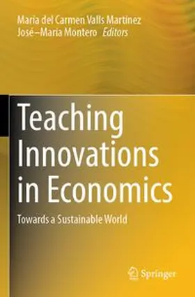 Valls Martínez / Montero | Teaching Innovations in Economics | Buch | 978-3-031-72551-7 | www.sack.de