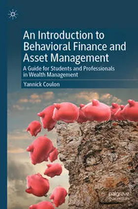 Coulon | An Introduction to Behavioral Finance and Asset Management | E-Book | www.sack.de