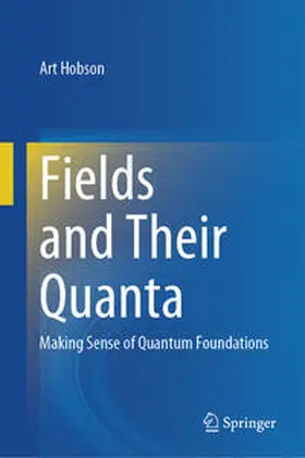 Hobson |  Fields and Their Quanta | eBook | Sack Fachmedien