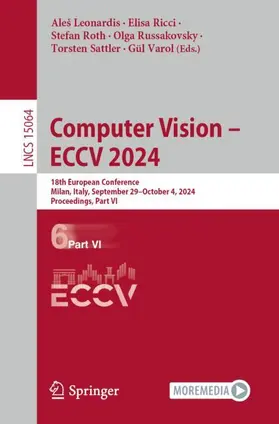 Leonardis / Ricci / Varol |  Computer Vision ¿ ECCV 2024 | Buch |  Sack Fachmedien