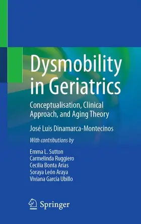 Dinamarca-Montecinos |  Dysmobility in Geriatrics | Buch |  Sack Fachmedien