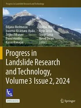 Abolmasov / Alcántara-Ayala / Arbanas |  Progress in Landslide Research and Technology, Volume 3 Issue 2, 2024 | Buch |  Sack Fachmedien