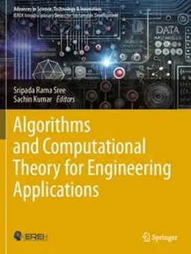 Rama Sree / Kumar |  Algorithms and Computational Theory for Engineering Applications | Buch |  Sack Fachmedien