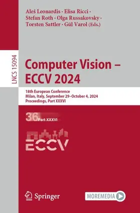 Leonardis / Ricci / Varol |  Computer Vision - ECCV 2024 | Buch |  Sack Fachmedien