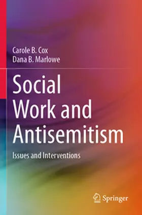 Cox / Marlowe | Social Work and Antisemitism | Buch | 978-3-031-72773-3 | www.sack.de