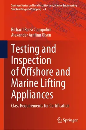 Rossi Ciampolini / Olsen |  Testing and Inspection of Offshore and Marine Lifting Appliances | Buch |  Sack Fachmedien