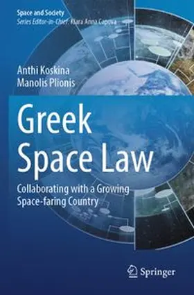 Koskina / Plionis | Greek Space Law | Buch | 978-3-031-72815-0 | www.sack.de