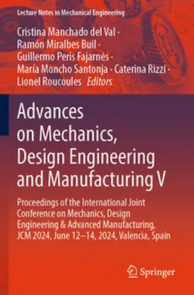 Manchado del Val / Miralbes Buil / Peris Fajarnés |  Advances on Mechanics, Design Engineering and Manufacturing V | Buch |  Sack Fachmedien