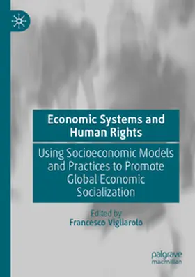 Vigliarolo | Economic Systems and Human Rights | Buch | 978-3-031-72868-6 | www.sack.de