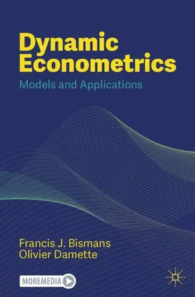 Damette / Bismans |  Dynamic Econometrics | Buch |  Sack Fachmedien