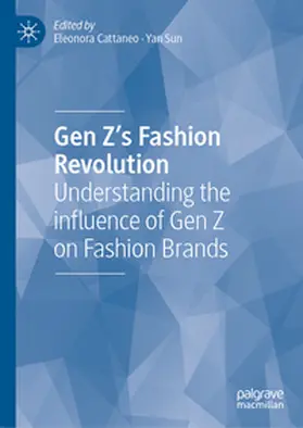 Cattaneo / Sun |  Gen Z's Fashion Revolution | eBook | Sack Fachmedien