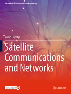 Höyhtyä |  Satellite Communications and Networks | Buch |  Sack Fachmedien