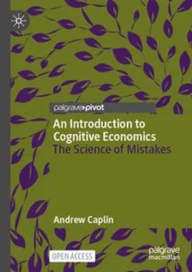 Caplin |  An Introduction to Cognitive Economics | Buch |  Sack Fachmedien