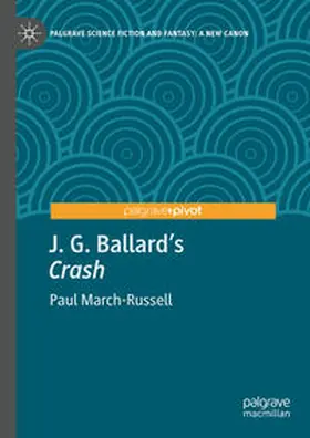 March-Russell |  J. G. Ballard's "Crash" | eBook | Sack Fachmedien