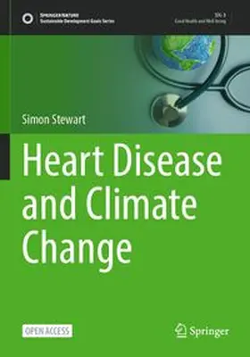 Stewart | Heart Disease and Climate Change | Buch | 978-3-031-73108-2 | www.sack.de