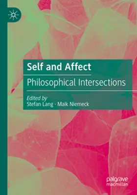 Lang / Niemeck | Self and Affect | Buch | 978-3-031-73296-6 | www.sack.de