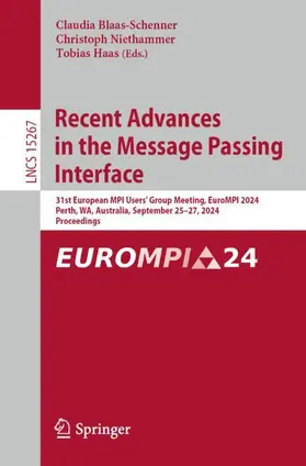 Blaas-Schenner / Niethammer / Haas |  Recent Advances in the Message Passing Interface | Buch |  Sack Fachmedien