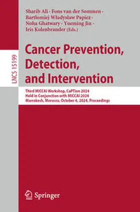 Ali / van der Sommen / Papiez |  Cancer Prevention, Detection, and Intervention | eBook | Sack Fachmedien