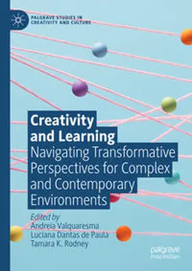 Valquaresma / Rodney / Dantas de Paula |  Creativity and Learning | Buch |  Sack Fachmedien