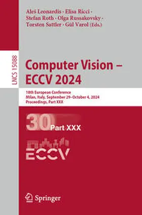 Leonardis / Ricci / Varol |  Computer Vision - ECCV 2024 | Buch |  Sack Fachmedien