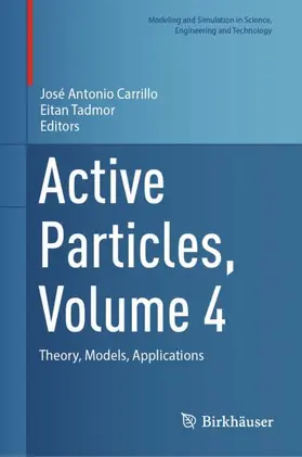 Tadmor / Carrillo |  Active Particles, Volume 4 | Buch |  Sack Fachmedien