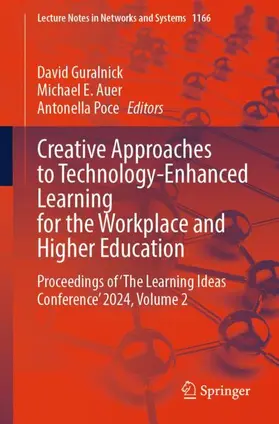Guralnick / Poce / Auer |  Creative Approaches to Technology-Enhanced Learning for the Workplace and Higher Education | Buch |  Sack Fachmedien